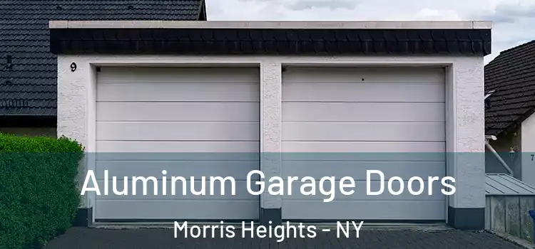  Aluminum Garage Doors Morris Heights - NY