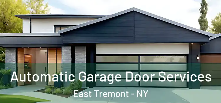  Automatic Garage Door Services East Tremont - NY