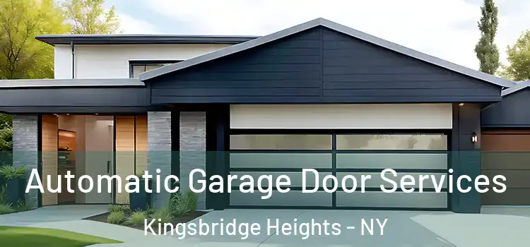  Automatic Garage Door Services Kingsbridge Heights - NY