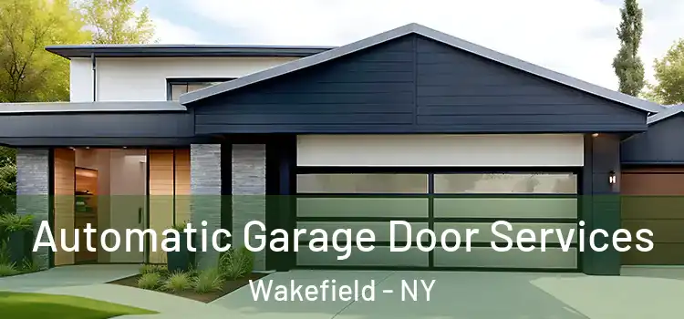  Automatic Garage Door Services Wakefield - NY