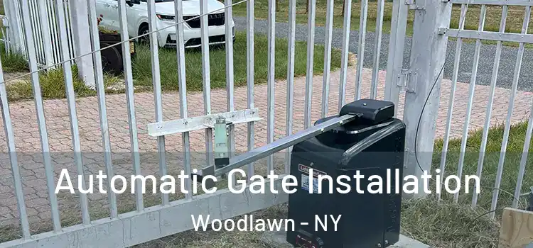Automatic Gate Installation Woodlawn - NY