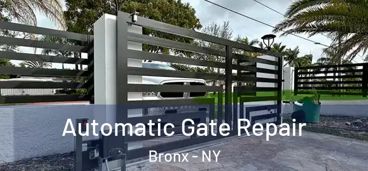  Automatic Gate Repair Bronx - NY