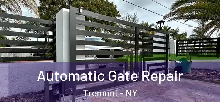 Automatic Gate Repair Tremont - NY