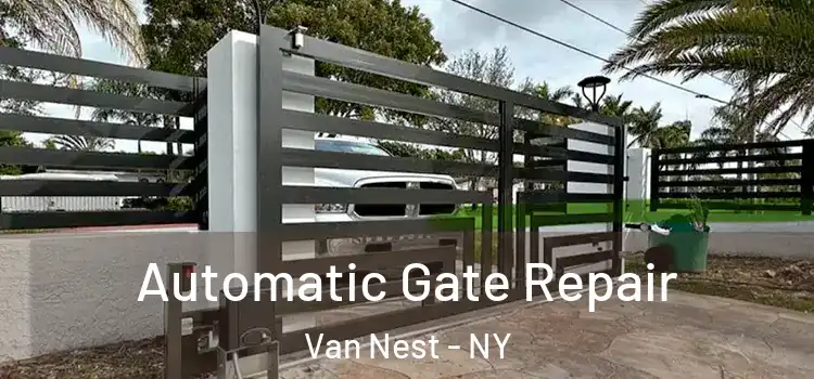  Automatic Gate Repair Van Nest - NY