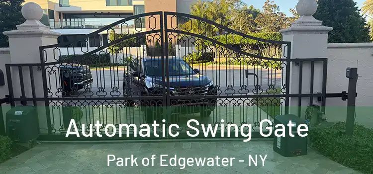  Automatic Swing Gate Park of Edgewater - NY