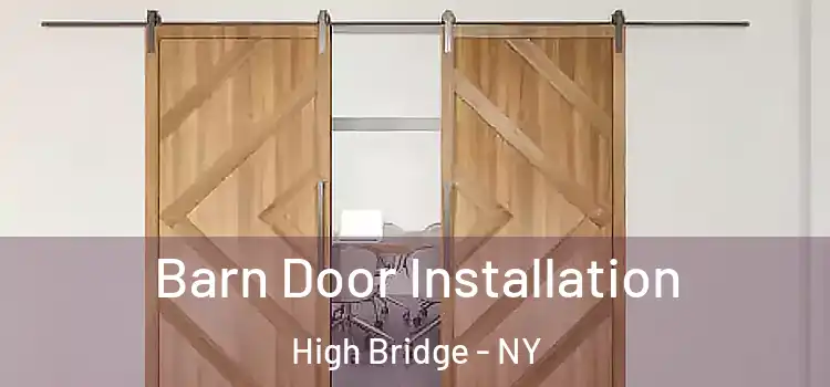 Barn Door Installation High Bridge - NY