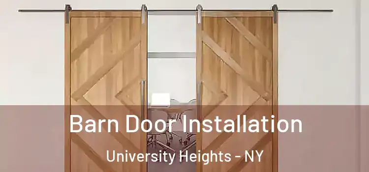 Barn Door Installation University Heights - NY