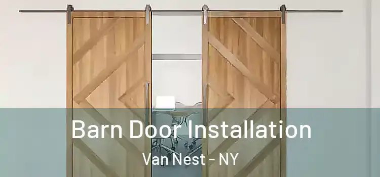  Barn Door Installation Van Nest - NY