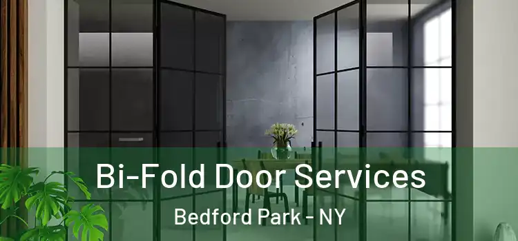  Bi-Fold Door Services Bedford Park - NY
