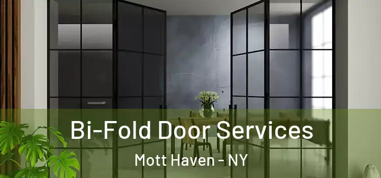 Bi-Fold Door Services Mott Haven - NY