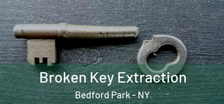 Broken Key Extraction Bedford Park - NY