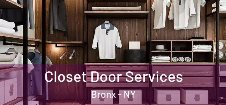 Closet Door Services Bronx - NY