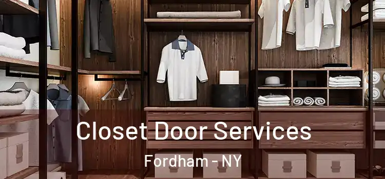  Closet Door Services Fordham - NY