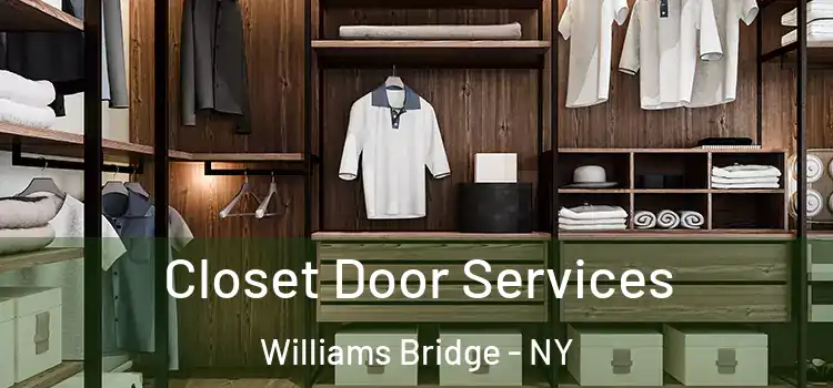 Closet Door Services Williams Bridge - NY