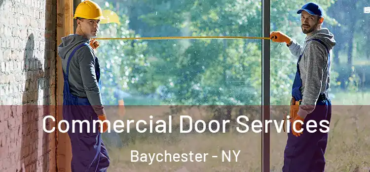 Commercial Door Services Baychester - NY