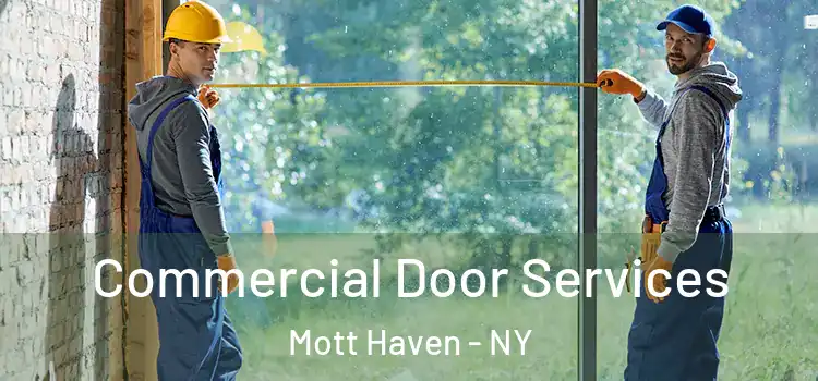 Commercial Door Services Mott Haven - NY