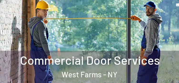 Commercial Door Services West Farms - NY