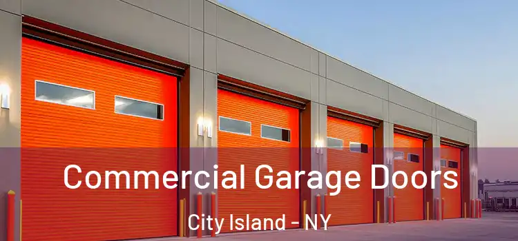  Commercial Garage Doors City Island - NY
