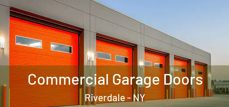  Commercial Garage Doors Riverdale - NY