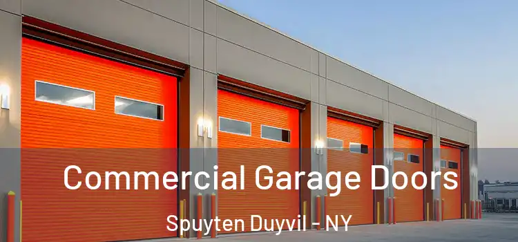  Commercial Garage Doors Spuyten Duyvil - NY