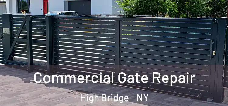 Commercial Gate Repair High Bridge - NY