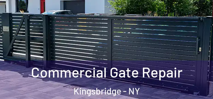 Commercial Gate Repair Kingsbridge - NY