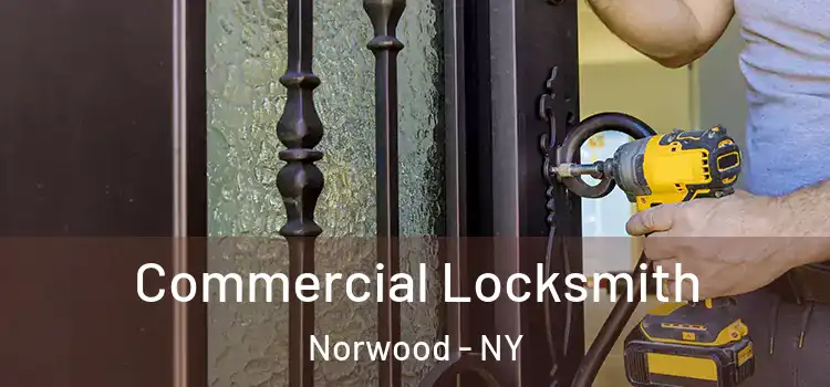  Commercial Locksmith Norwood - NY