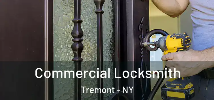  Commercial Locksmith Tremont - NY