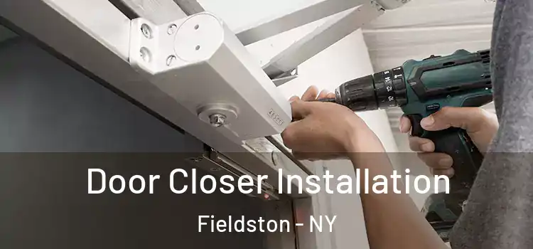 Door Closer Installation Fieldston - NY