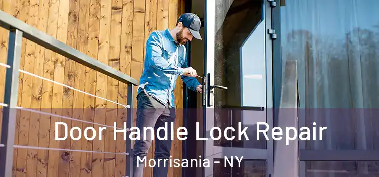  Door Handle Lock Repair Morrisania - NY