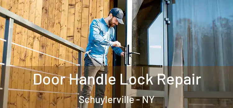  Door Handle Lock Repair Schuylerville - NY