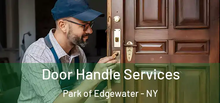  Door Handle Services Park of Edgewater - NY