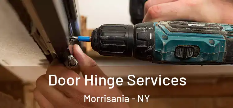  Door Hinge Services Morrisania - NY