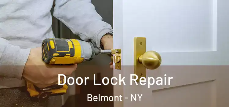 Door Lock Repair Belmont - NY