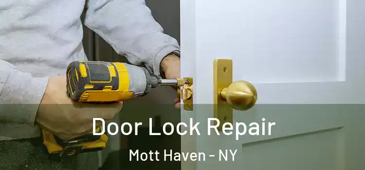  Door Lock Repair Mott Haven - NY