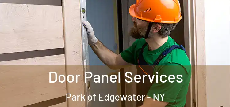 Door Panel Services Park of Edgewater - NY