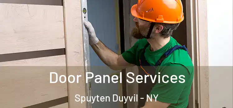 Door Panel Services Spuyten Duyvil - NY