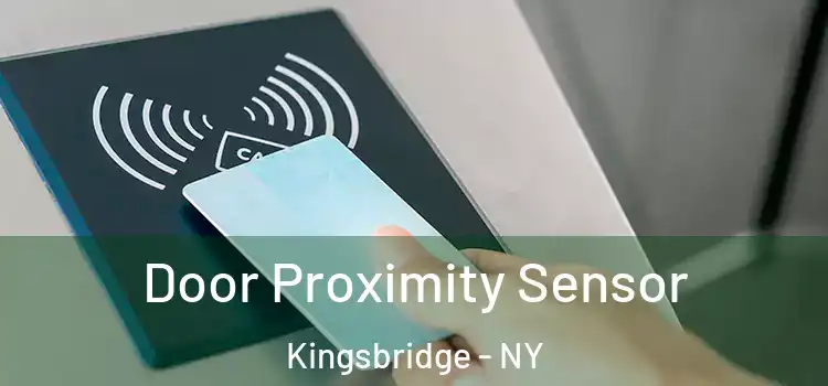  Door Proximity Sensor Kingsbridge - NY