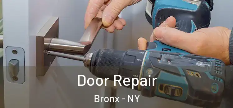 Door Repair Bronx - NY