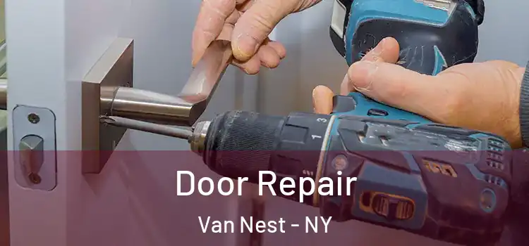 Door Repair Van Nest - NY