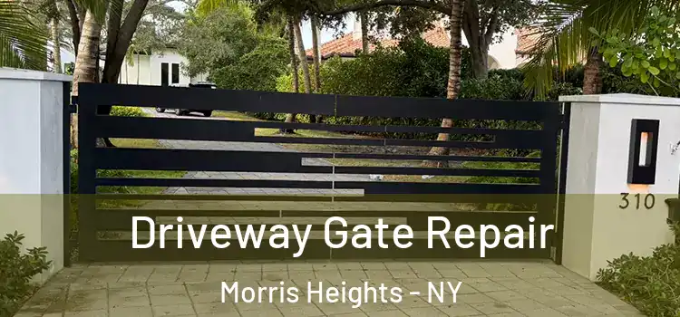  Driveway Gate Repair Morris Heights - NY