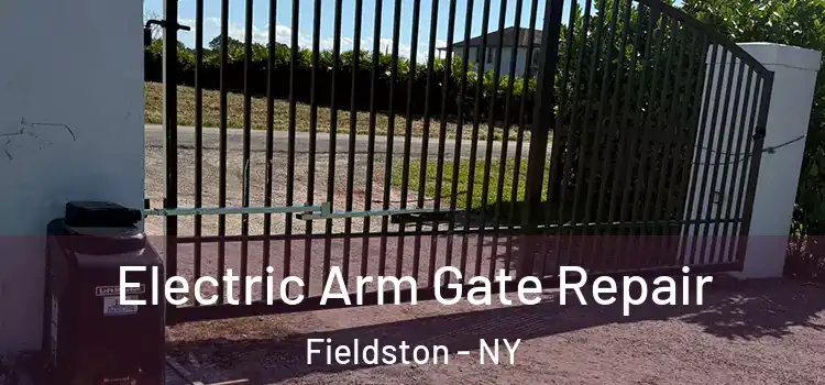 Electric Arm Gate Repair Fieldston - NY