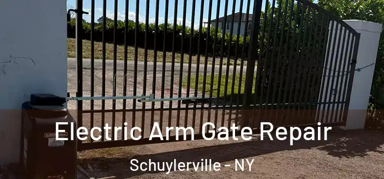  Electric Arm Gate Repair Schuylerville - NY