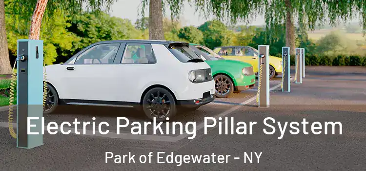 Electric Parking Pillar System Park of Edgewater - NY
