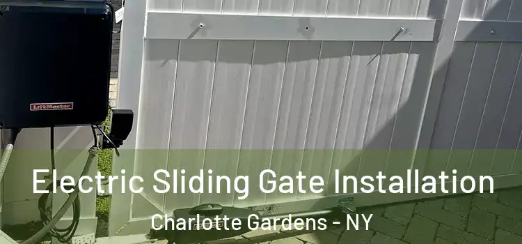Electric Sliding Gate Installation Charlotte Gardens - NY