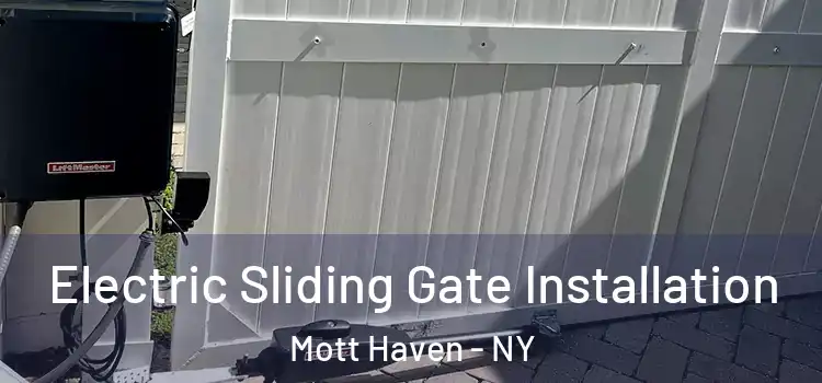 Electric Sliding Gate Installation Mott Haven - NY