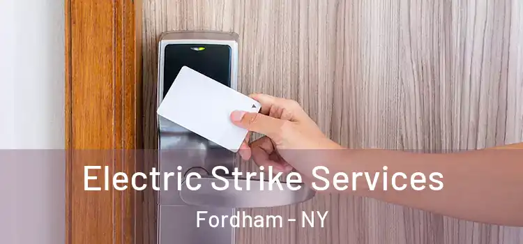  Electric Strike Services Fordham - NY