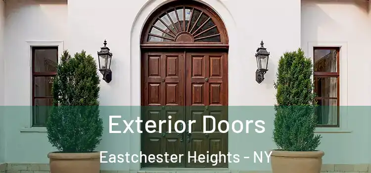  Exterior Doors Eastchester Heights - NY