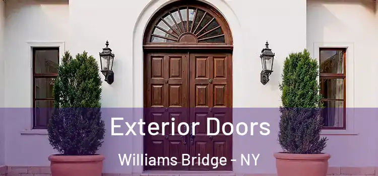 Exterior Doors Williams Bridge - NY