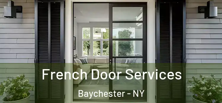 French Door Services Baychester - NY